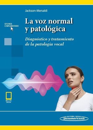 VOZ NORMAL Y PATOLÓGICA, LA