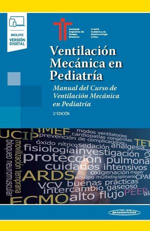VENTILACION MECANICA EN PEDIATRIA (2 ED.) + VERSIÓN DIGITAL