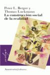 CONSTRUCCION SOCIAL DE LA REALIDAD, LA