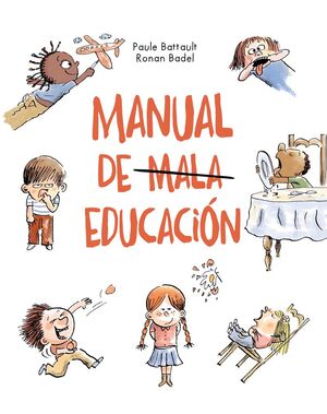 MANUAL DE MALA EDUCACIÓN