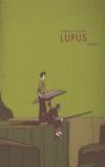 LUPUS. VOLUMEN 1