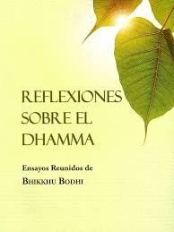 REFLEXIONES SOBRE EL DHAMMA