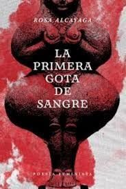 PRIMERA GOTA DE SANGRE, LA