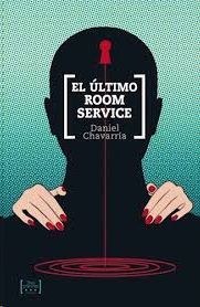 ÚLTIMO ROOM SERVICE, EL