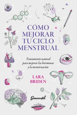 CÓMO MEJORAR TU CICLO MENSTRUAL