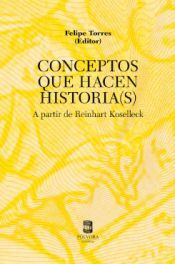 CONCEPTOS QUE HACEN HISTORIA