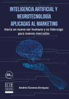 INTELIGENCIA ARTIFICIAL Y NEUROTECNOLOGÍA APLICADAS AL MARKETING