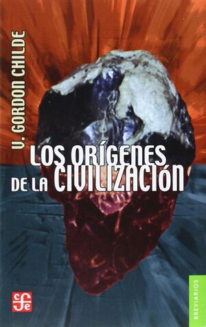 ORIGENES DE LA CIVILIZACION, LOS