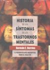 HISTORIA DE LOS SÍNTOMAS DE LOS TRASTORNOS MENTALES