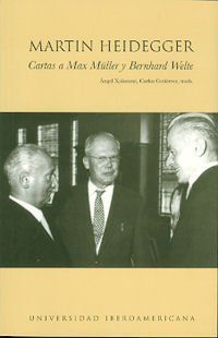 CARTAS A MAX MULLER Y BERNHARD WELTE