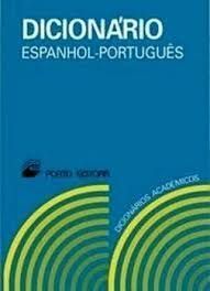 DICCIONARIO ESPANHOL-PORTUGUÉS. PORTO