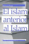 ISLAM ANTERIOR AL ISLAM, EL