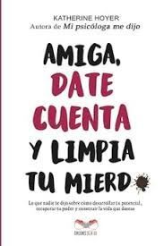 AMIGA, DATE CUENTA Y LIMPIA TU MIERDA