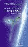 DESPERTAR DE UN CHAMAN, EL