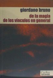 DE LA MAGIA. DE LOS VINCULOS EN GENERAL