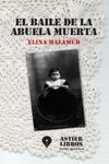 BAILE DE LA ABUELA MUERTA, EL