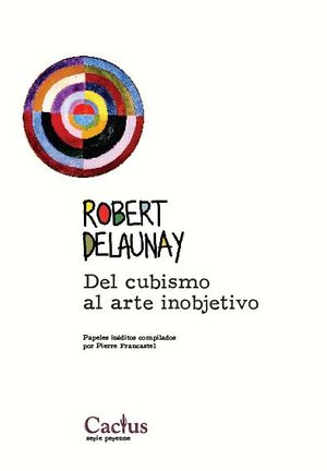 DEL CUBISMO AL ARTE INOBJETIVO