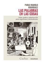 PALABRAS EN LAS COSAS, LAS