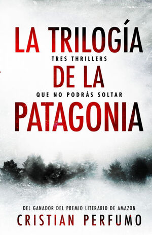 TRILOGÍA DE LA PATAGONIA, LA