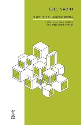 DESIERTO DE NOSOTROS MISMOS, EL