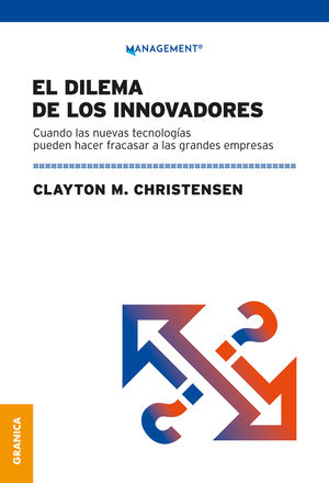 DILEMA DE LOS INNOVADORES