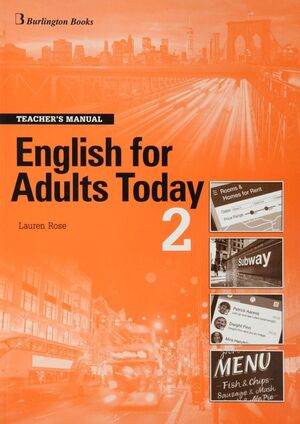 ENGLISH FOR ADULTS TODAY 2. TEACHER'S BOOK