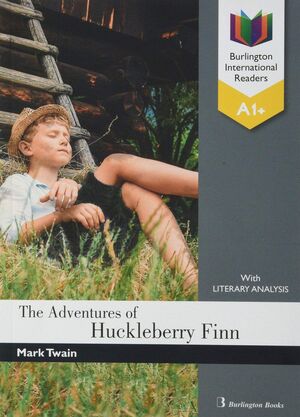 THE ADVENTURES OF HUCKLEBERRY FINN. LEVEL A1+