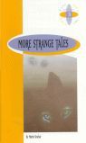 MORE STRANGE TALES -4 ESO-