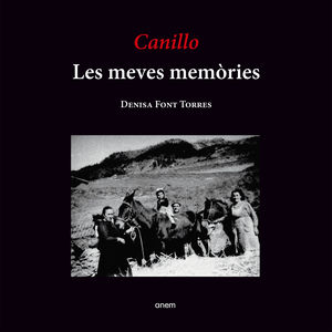 CANILLO. LES MEVES MEMÒRIES