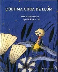 ÚLTIMA CUCA LLUM, L'