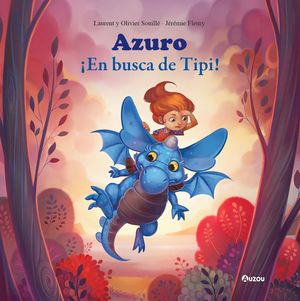 AZURO ¡EN BUSCA DE TIPI!