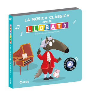 MUSICA CLASSICA AMB EL LLOBATÓ, LA