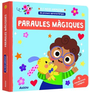 PARAULES MÀGIQUES, LES