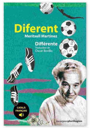 DIFERENT / DIFFÉRENTE  ( CATALÀ / FRANÇAIS )