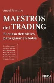 MAESTROS DEL TRADING - EL CURSO DEFINITIVO PARA GANAR EN BOLSA
