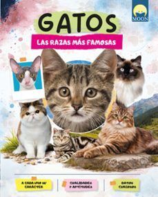 GATOS, LAS RAZAS MAS FAMOSAS