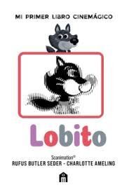 LOBITO. MI PRIMER LIBRO CINEMAGICO