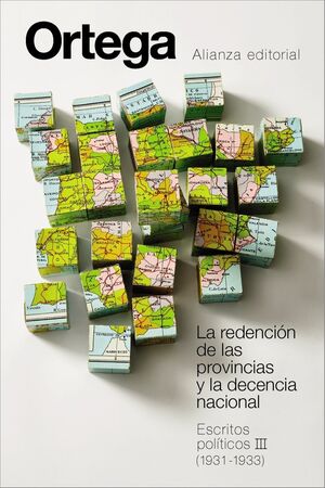 REDENCIÓN DE LAS PROVINCIAS Y LA DECENCIA NACIONAL. ESCRITOS POLÍTICOS III (1931-1933), LA