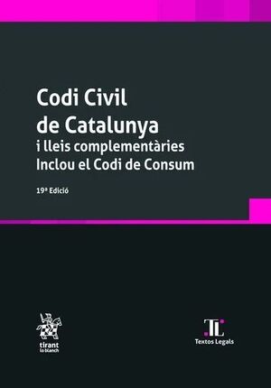 CODI CIVIL DE CATALUNYA I LLEIS COMPLEMENTÀRIES (19 EDICIÓ 2025)