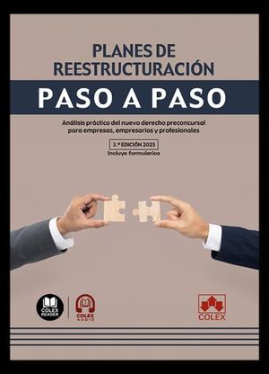 PLANES DE REESTRUCTURACIÓN. PASO A PASO (3.ª EDICIÓN 2025)