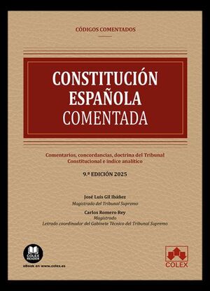 CONSTITUCIÓN ESPAÑOLA - CÓDIGO COMENTADO (9.ª EDICIÓN 2025)