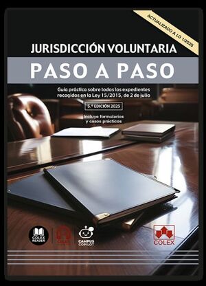 JURISDICCION VOLUNTARIA. PASO A PASO 2025