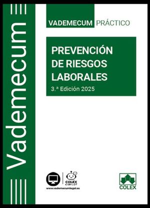 VADEMECUM  PREVENCIÓN DE RIESGOS LABORALES (3ª EDICIÓN  2025)