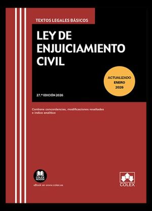 LEY DE ENJUICIAMIENTO CIVIL  (27ª EDICIÓN 2026)