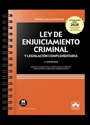 LEY DE ENJUICIAMIENTO CRIMINAL Y LEGISLACION COMPLEMENTARIA (2.ª EDICIÓN 2026)