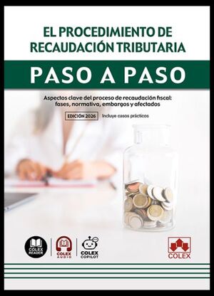 PROCEDIMIENTO DE RECAUDACIÓN TRIBUTARIA. PASO A PASO