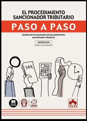 PROCEDIMIENTO SANCIONADOR TRIBUTARIO, EL. PASO A PASO