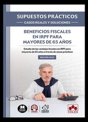 BENEFICIOS FISCALES EN IRPF PARA MAYORES DE 65 AÑOS.