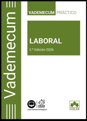 VADEMECUM PRÁCTICO LABORAL 2026 (5.ª EDICIÓN 2026)