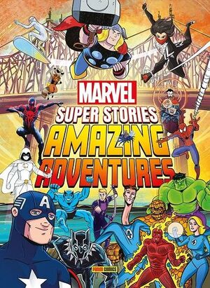 MARVEL SUPER STORIES: AMAZING ADVENTURES